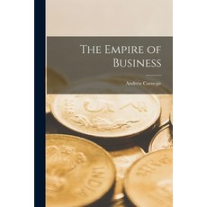 (영문도서) The Empire of Business [microform] Paperback, Legare Street Press, English, 9781015225336