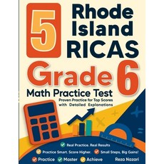 (영문도서)5 Rhode Island RICAS Grade 6 Math Practice Tests: Proven Practice for Top Scores... Paperback, Effortless Math Education, English, 9798896479048