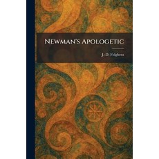 (영문도서)Newman's Apologetic Paperback, Tradd Street Press, English, 9781025865782