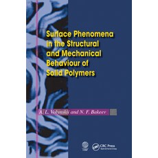 (영문도서) Surface Phenomena in the Structural and Mechanical Behaviour of Solid Polymers Paperback, CRC Press, English, 9780367575045