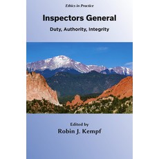 (영문도서)Inspectors General: Duty Authority Integrity Paperback, English, 9781805928249