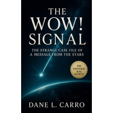 (英文圖書)The Wow! Signal: The Strange Case File of a Message from the Stars: Investigatio... 平裝版, Independently Published, 英文