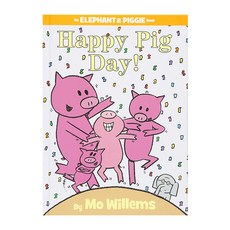 Happy Pig Day!, HyperionBooksforChildren, Mo Willems