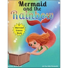 Mermaid and the Rainbow, Look Under Rocks