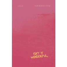 (영문도서)Isn't it Wonderful : classic edition Paperback, Independently Published, English, 9798272201492