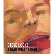 (영문도서)Steve Locke: I Said What I Said Hardcover, Delmonico Books, English, 9781636811949