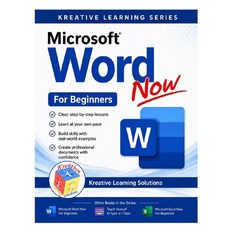 (영문도서)Microsoft Word Now for Beginners Paperback, Independently Published, English, 9798278489542 Independently Published, English, 9798278489542