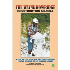 (영문도서) Wayne Dowridge Construction Manual Paperback, English, 9798215992593