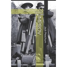 Improv: Character Voices of Old Hollywood Paperback, Independently Published