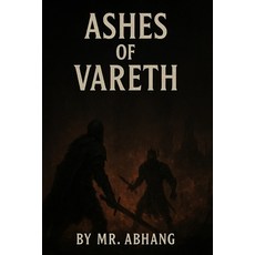 (영문도서)The Ashes of vareth Paperback, Independently Published, English, 9798272673619