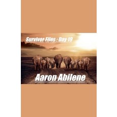 (영문도서) Survivor Files: Day 19 Paperback, Syphon Creative, English, 9798230778110