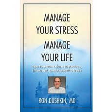 (英文圖書)Manage Your Stress Manage Your Life 平裝版, Dushkin Stress Management LLC, 英文