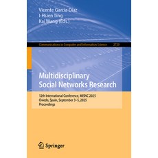 (外文書)Multidisciplinary Social Networks Research: 12th International Conference Misnc... Paperback, Springer, English