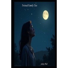 (英文圖書)Twisted Family Ties 平裝版, Independently Published, 英文