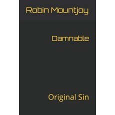 Damnable: Original Sin Paperback, Independently Published