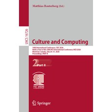 (영문도서)Culture and Computing: 14th International Conference C&c 2026 Held as Part of... Paperback, Springer, English, 9783032300720