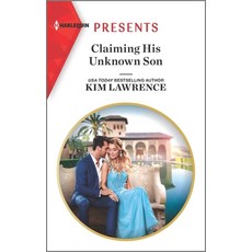 Claiming His Unknown Son Mass Market Paperbound, Harlequin Presents