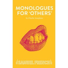 (영문도서) Monologues for 'Others' Paperback, Samuel French Ltd, English, 9780573133657