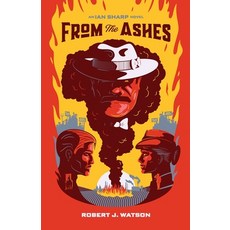(英文圖書)From the Ashes 平裝版, Bent Spine Media, 英文