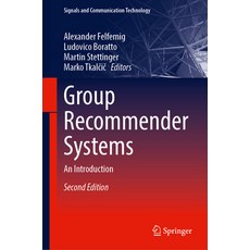 (영문도서) Group Recommender Systems: An Introduction Hardcover, Springer, English, 9783031449420