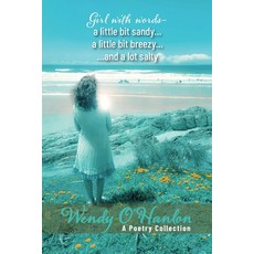 (영문도서) Girl with words - a little bit sandy... a little bit breezy... and a lot salty Paperback, Tawnatelee Publishing House, English, 9780645582413