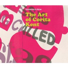 (英文圖書)Someday Is Now: The Art of Corita Kent 精裝版, Delmonico Books, 英文