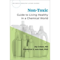 Non-Toxic: Living Healthy in a Chemical World Paperback, Oxford University Press, USA