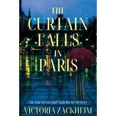 (영문도서)The Curtain Falls in Paris: An Aria Nevins and Noah Roche Mystery Paperback, Level Best Books, English, 9781685129491