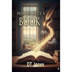 (영문도서)How to Write a Book Paperback, Createspace Independent Pub..., English, 9781499684988