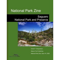 (英文圖書)National Park Zine: Saguaro National Park and Preserve 平裝版, Independently Published, 英文