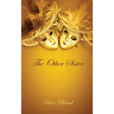 (영문도서) The Other Sister Paperback, Grosvenor House Publishing ...