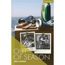 (영문도서) Out of Season Paperback, Methuen Drama, English, 9781350476820