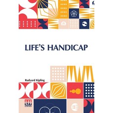(영문도서) Life s Handicap: Being Stories Of Mine Own People Paperback, Lector House, English, 9789361383274