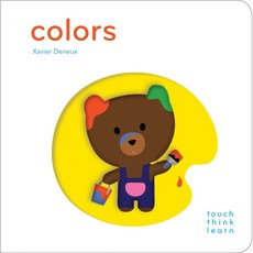 Colors (TouchThinkLearn)(硬頁書) / Xavier Deneux, 詳見詳細資訊