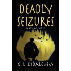 Deadly Seizures Paperback, Rogue Phoenix Press