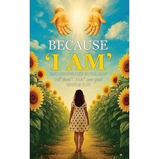 (영문도서)Because "I AM": Finding Purpose in the pain Hardcover, Maribel del Valle-Berdiel, English, 9798994530702