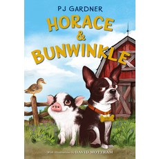 Horace & Bunwinkle Hardcover, Balzer & Bray/Harperteen