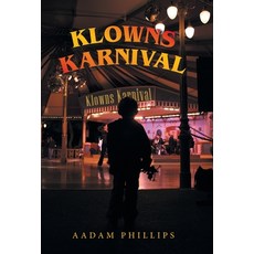 (英文圖書)Klowns Karnival 精裝版, Authorhouse UK, 英文