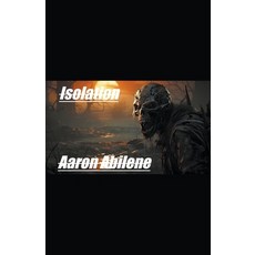 (영문도서) Isolation Paperback, Syphon Creative, English, 9798223545897