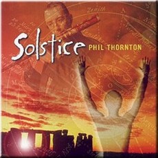 [CD] Phil Thornton - Solstice