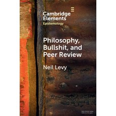 (영문도서) Philosophy Bullshit and Peer Review Paperback, Cambridge University Press, English, 9781009256308