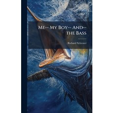 (英文圖書)Me-- My Boy-- And-- the Bass 精裝版, Hutson Street Press, 英文
