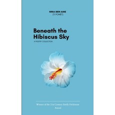 (영문도서)Beneath the Hibiscus Sky Paperback, Bookleaf Publishing, English, 9789369535040