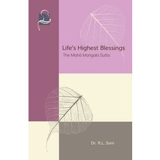 (영문도서) Life's Blessings: The Maha Mangala Sutta Paperback, BPS Pariyatti Editions, English, 9781681722979