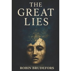 (英文圖書)The Great Lies: An Invitation to Explore 平裝版, Conscious Beings AB, 英文
