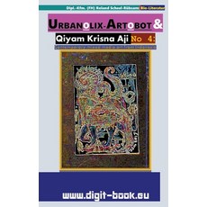 (영문도서)URBANOLIX-ARTOBOT & Qiyam Krisna Aji No 4: Art from Indonesia: Contemporary mixe... Paperback, Tredition Gmbh, English, 9783384798961