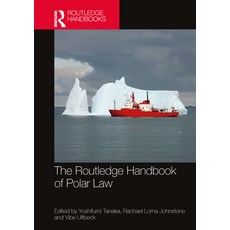 (영문도서) The Routledge Handbook of Polar Law Paperback, English, 9781032519982