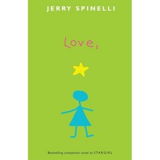 Love Stargirl:, Alfred A. Knopf Books for Youn