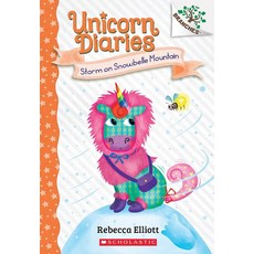 Storm on Snowbelle Mountain:A Branches Book (Unicorn Diaries #6), Scholastic Inc.