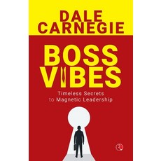(영문도서)Boss Vibes: Timeless Secrets to Magnetic Leadership Paperback, Rupa Publications India, English, 9789361566981